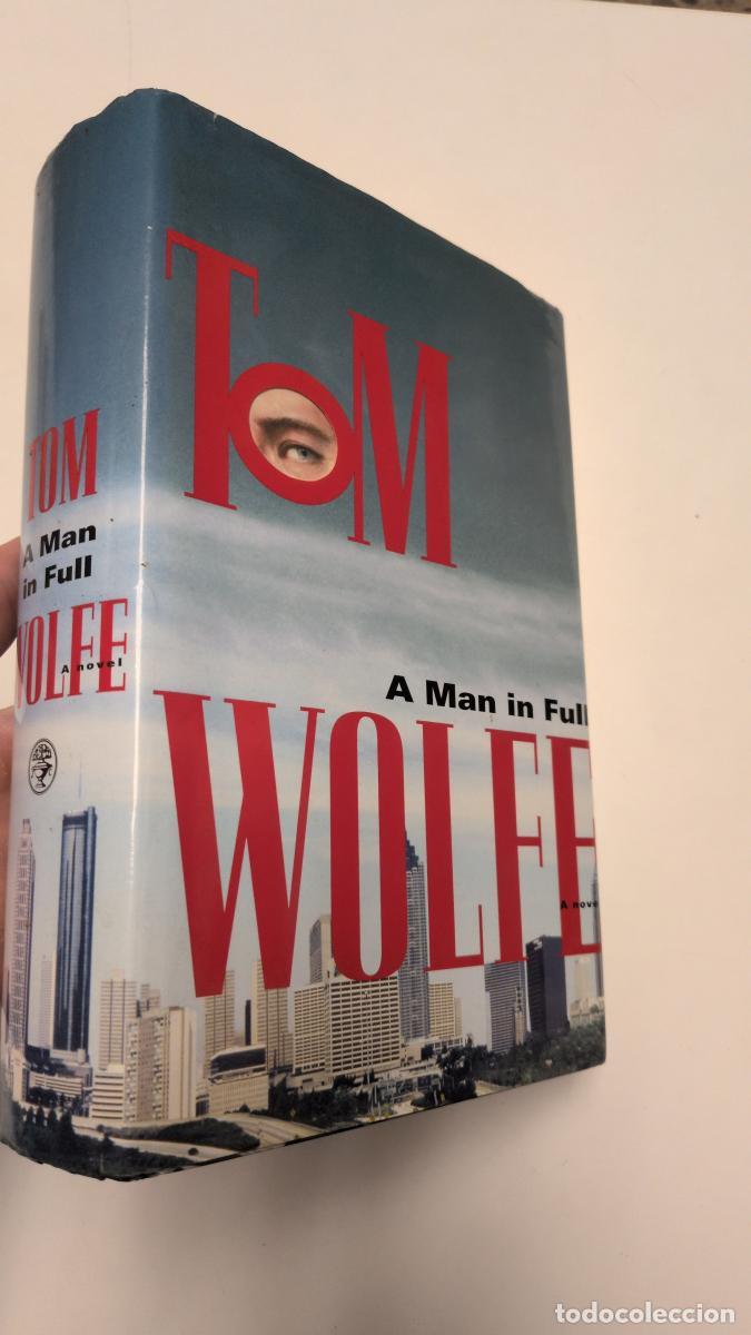 Libros: A Man In Full (firmado por el autor) - Tom Wolfe