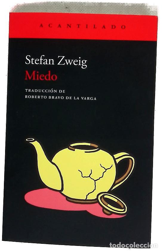 Libros: Miedo - Zweig, Stefan; Bravo de la Varga, Roberto - Foto 1