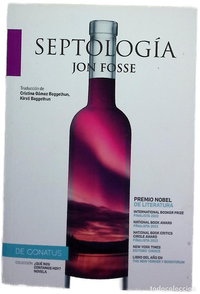 Libros: Septolog&iacute;a I-VII - Fosse, Jon; G&oacute;mez Baggethun, Cristina; Baggethun, Kirsti