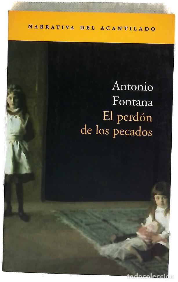 Libros: El perd&oacute;n de los pecados - Fontana, Antonio