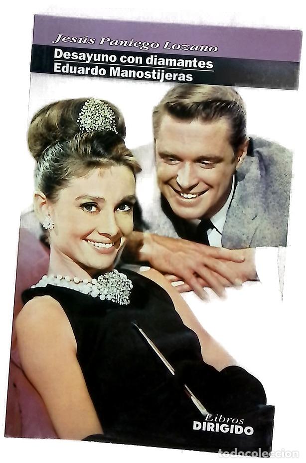 Libros: Desayuno con diamantes, Eduardo Manostijeras - Foto 1