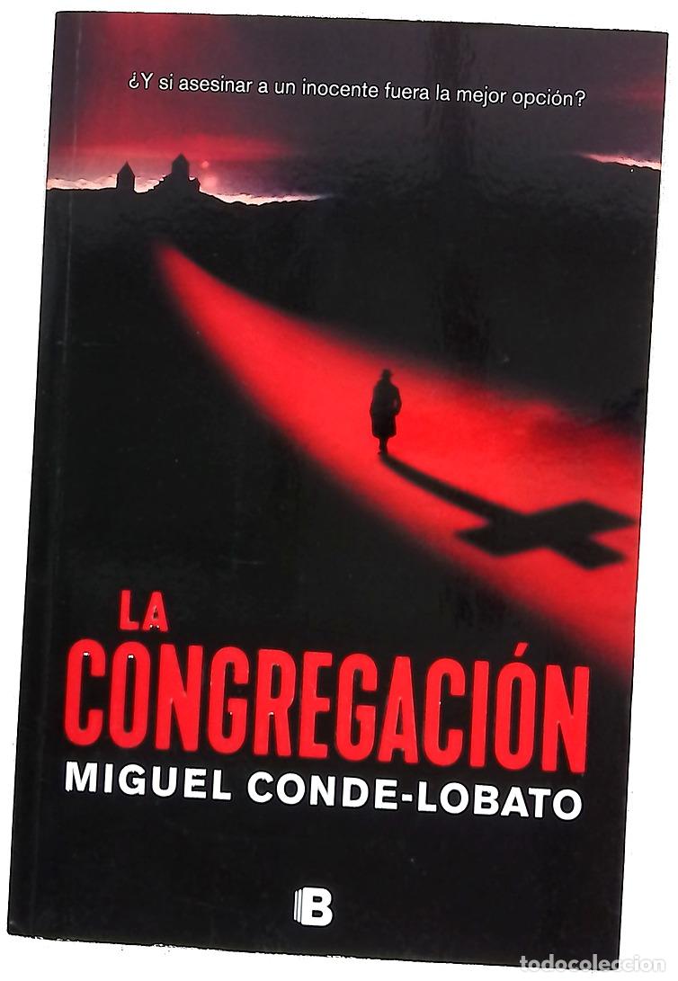 Libros: La congregaci&oacute;n - Conde Lobato, Miguel