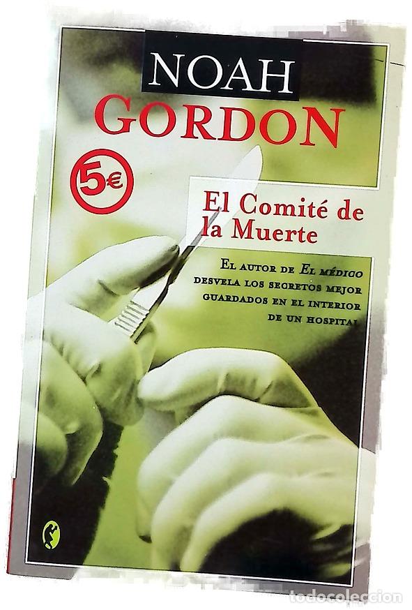 Libros: El comit&eacute; de la muerte - Gordon, Noah