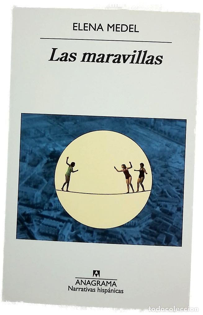Libros: Las maravillas - Medel, Elena - Foto 1
