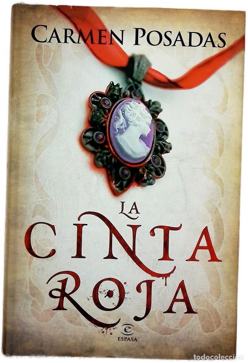 Libros: La cinta roja - Posadas, Carmen - Foto 1