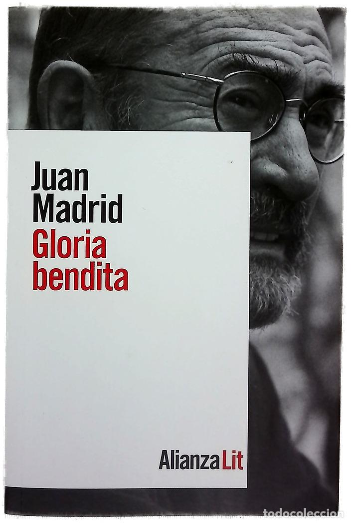 Libros: Gloria bendita - Madrid, Juan - Foto 1