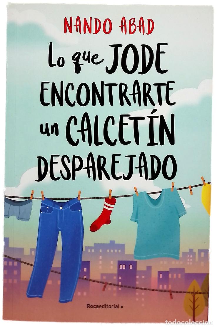 Livres: Lo que jode encontrarte un calcet&iacute;n desparejado