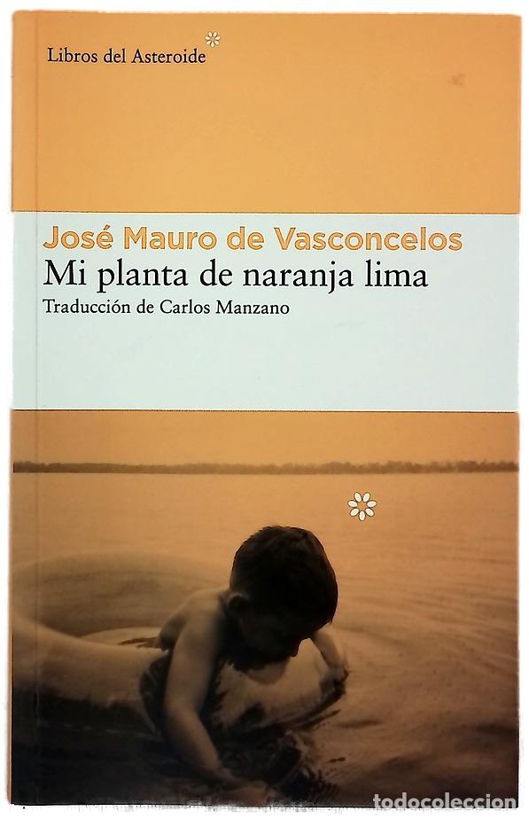 Livres: Mi planta de naranja lima