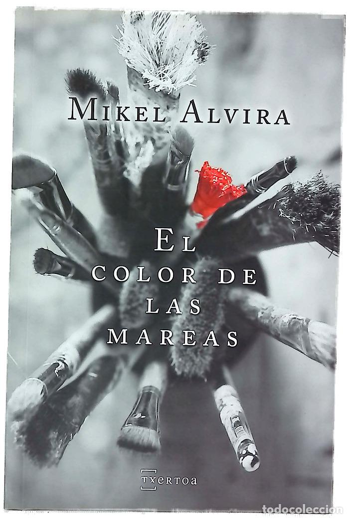 Livres: El color de las mareas - Alvira, Mikel