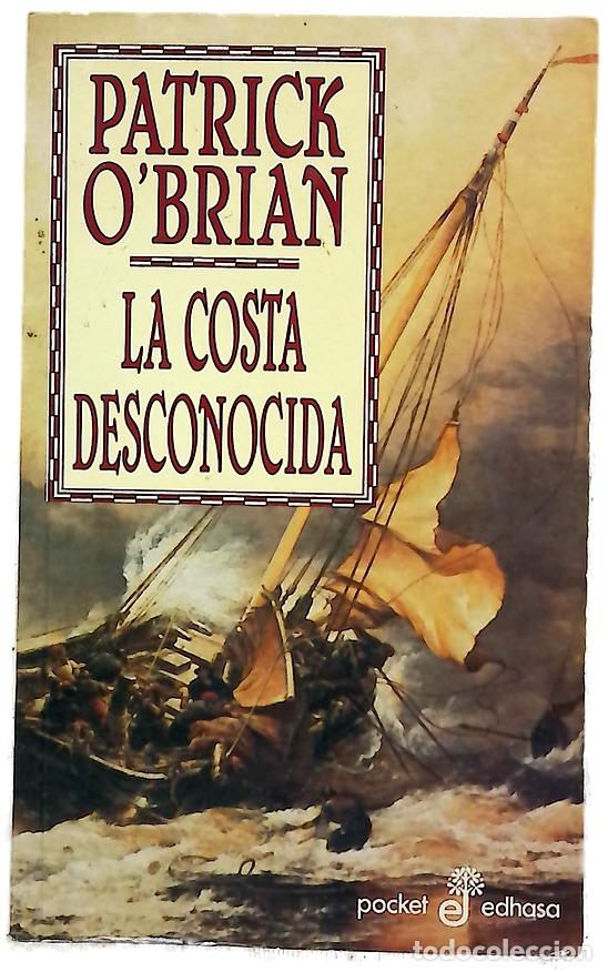 Livros em segunda m&atilde;o: La costa desconocida - O'Brian, Patrick