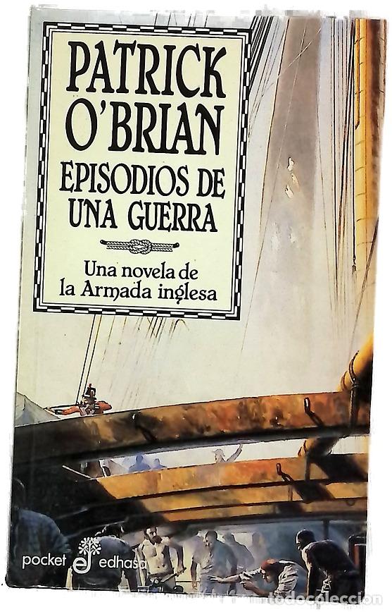B&uuml;cher: Episodios de una guerra : una novela de la Armada inglesa