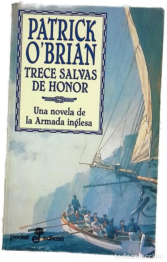 Livros em segunda m&atilde;o: Trece salvas de honor una novela de la Armada inglesa