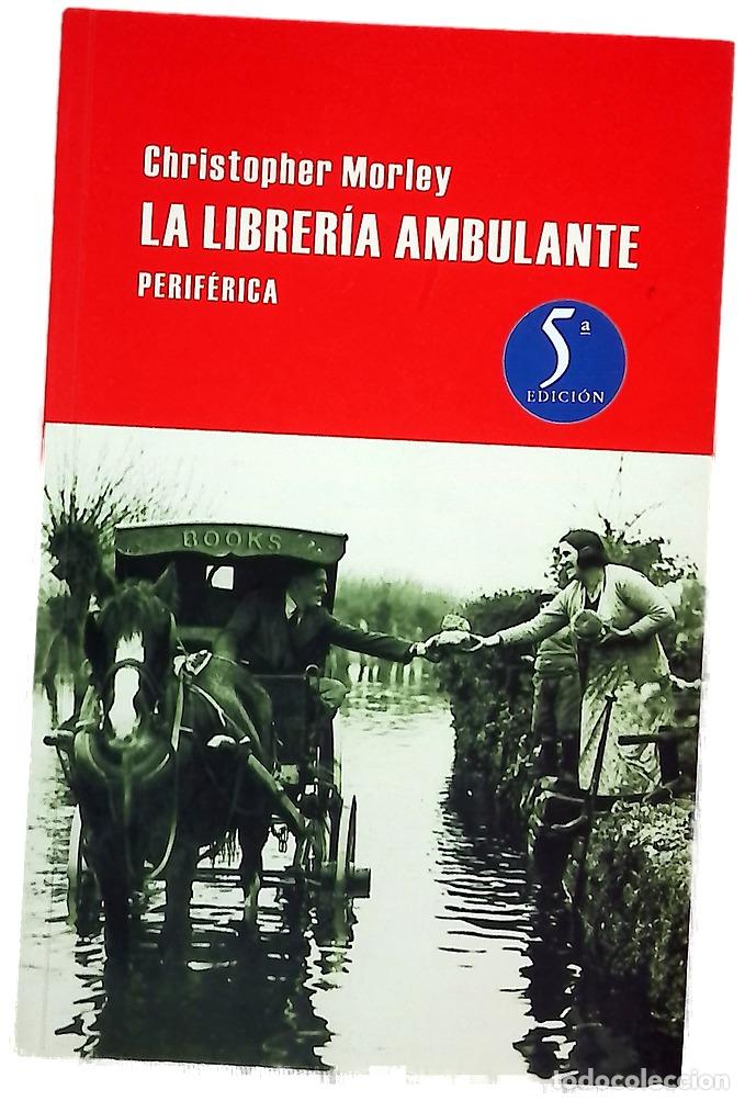 B&uuml;cher: La librer&iacute;a ambulante - Morley, Christopher; C&aacute;rdenas, Juan Sebasti&aacute;n