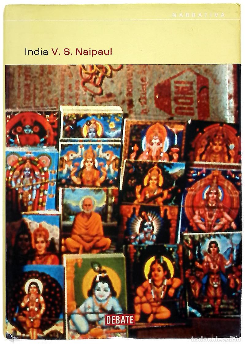 Libros: India - Naipaul, V. S - Debate - Foto 1