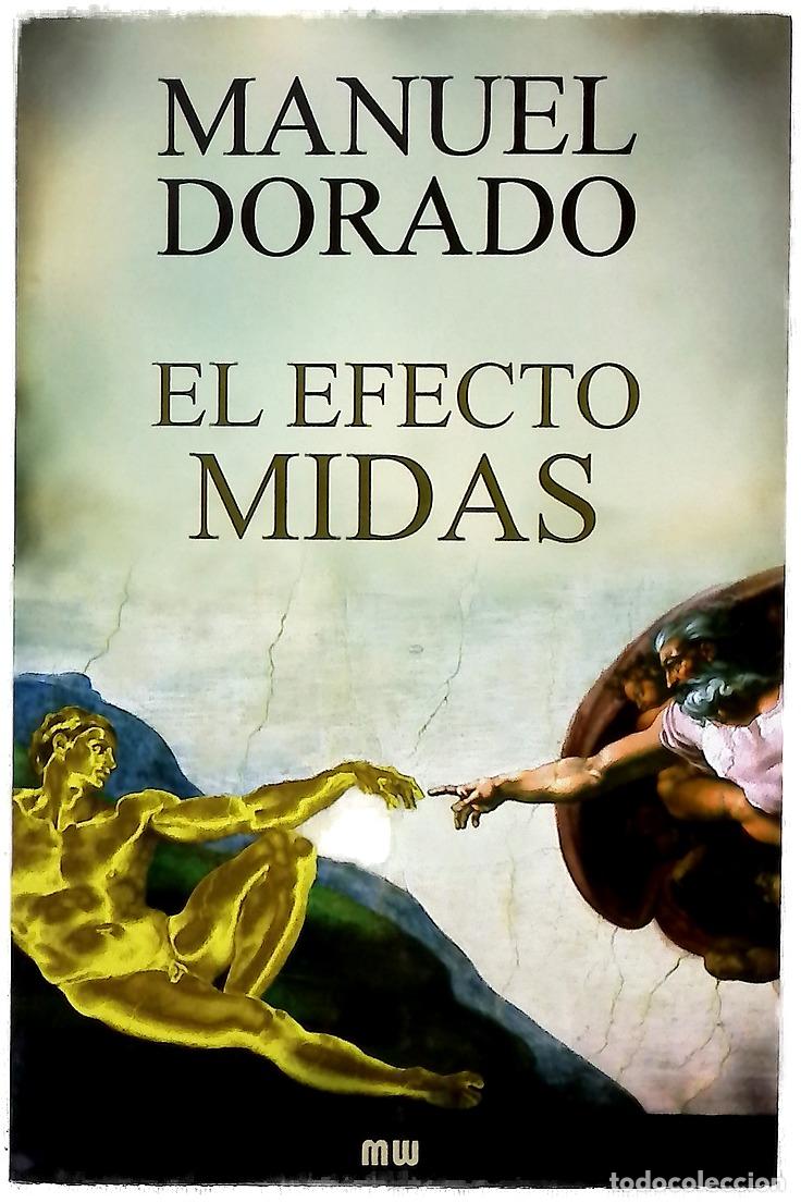 Libros: El efecto Midas - Dorado, Manuel - Foto 1