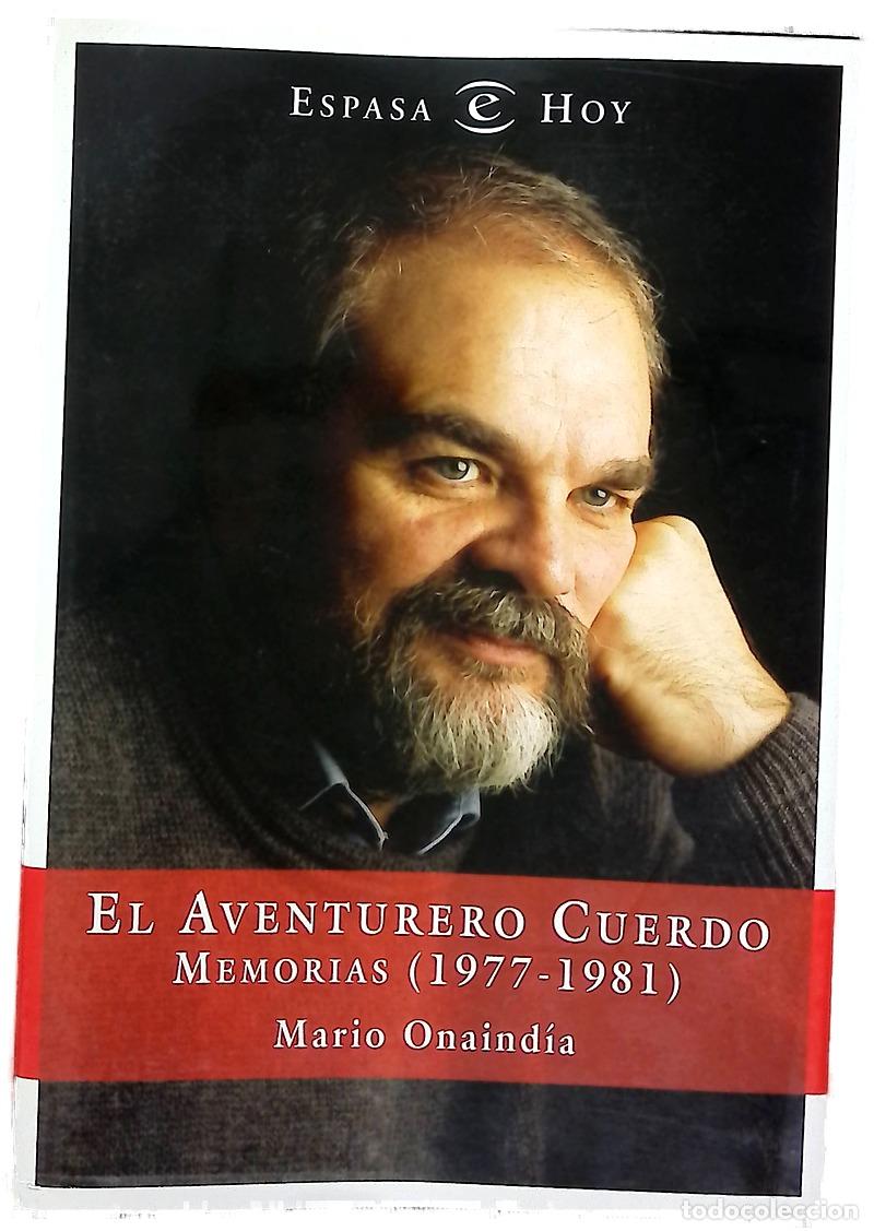 Libros: El aventurero cuerdo memorias (1977-1981) - Foto 1