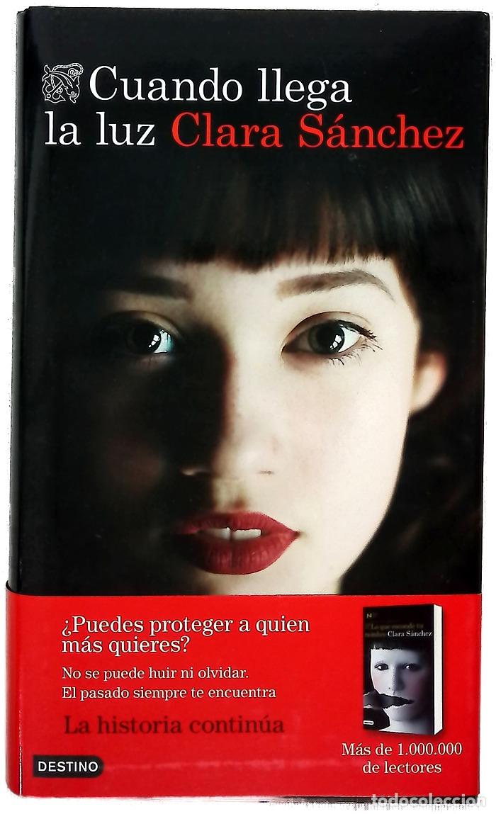 B&uuml;cher: Cuando llega la luz - S&aacute;nchez, Clara