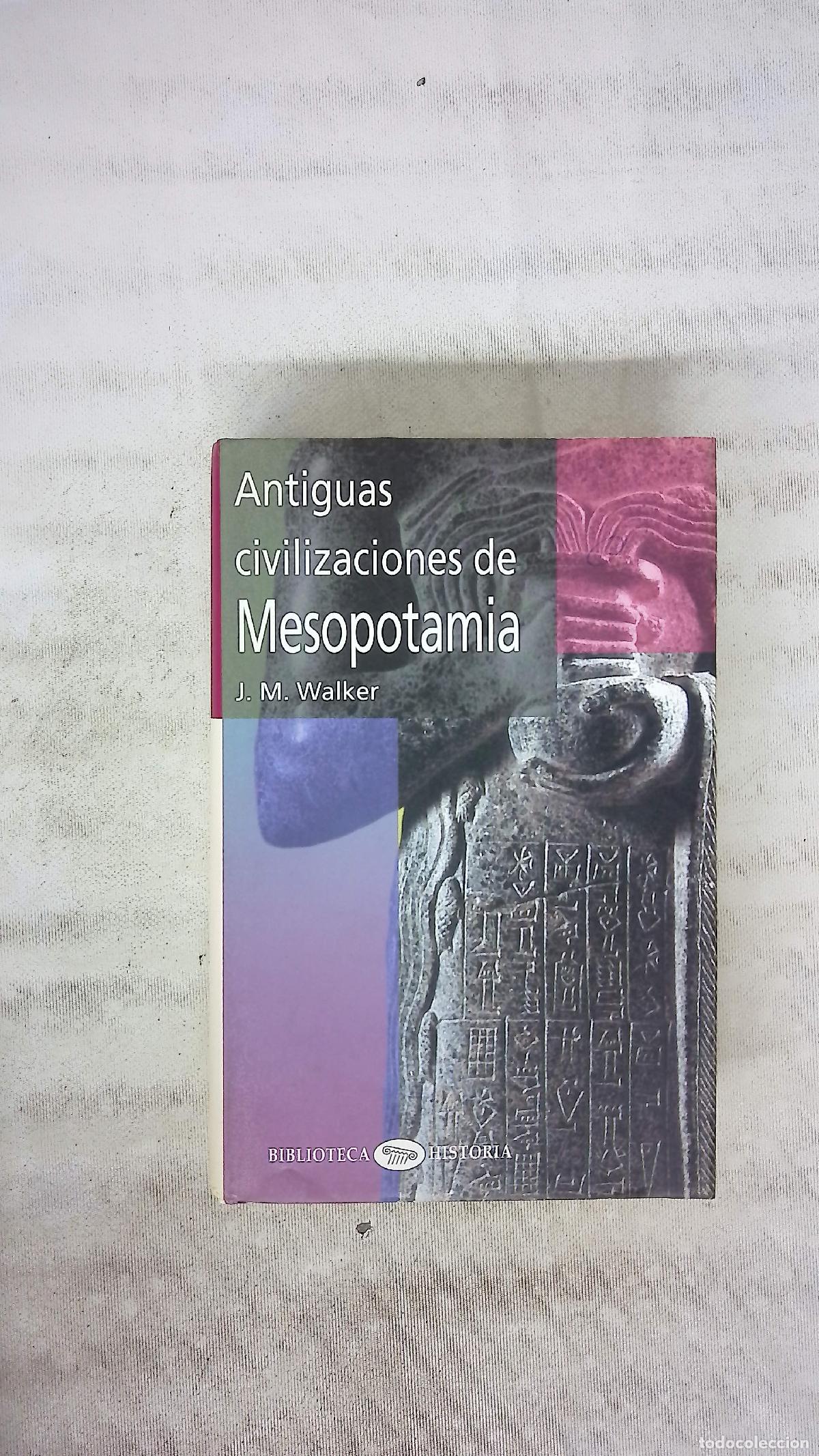B&uuml;cher: Antiguas civilizaciones de Mesopotamia