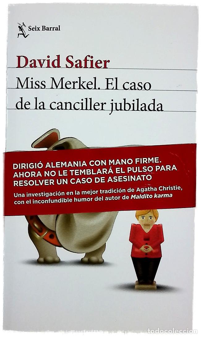 B&uuml;cher: El caso de la canciller jubilada