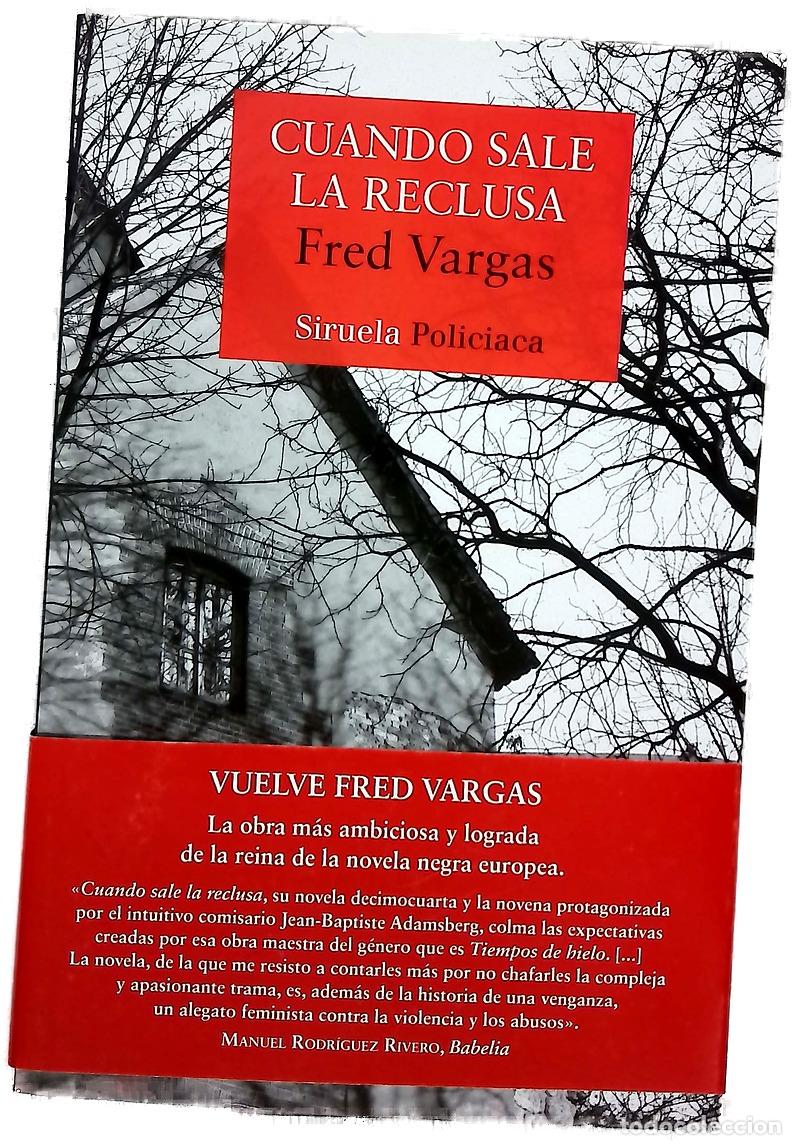B&uuml;cher: Cuando sale la reclusa - Vargas, Fred; Su&aacute;rez Girard, Anne-H&eacute;l&egrave;ne