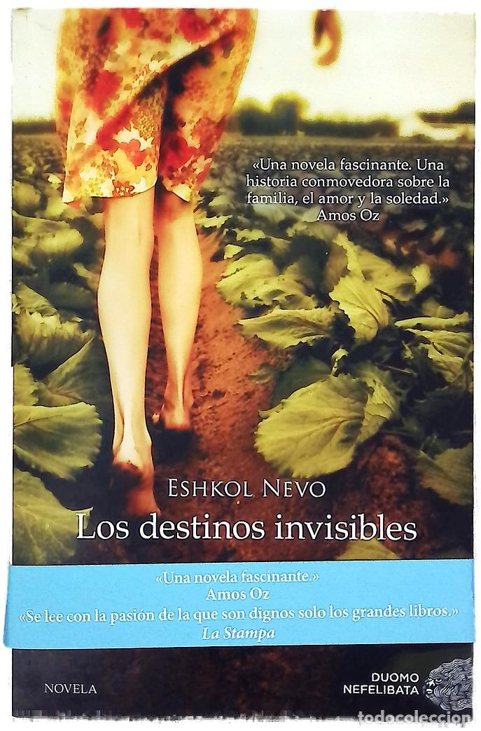B&uuml;cher: Los destinos invisibles - Nevo, Eshkol; Sariola, Eul&agrave;lia