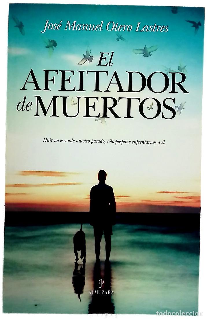 Libros: El afeitador de muertos - Otero Lastres, Jos&eacute; Manuel