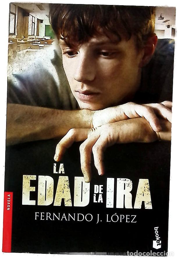 Livros em segunda m&atilde;o: La edad de la ira - L&oacute;pez, Fernando J