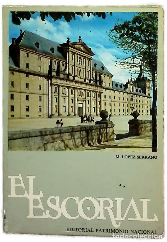 B&uuml;cher: El Escorial. El monasterio y las casitas del Pr&iacute;ncipe y del Infante Gu&iacute;a tur&iacute;stica