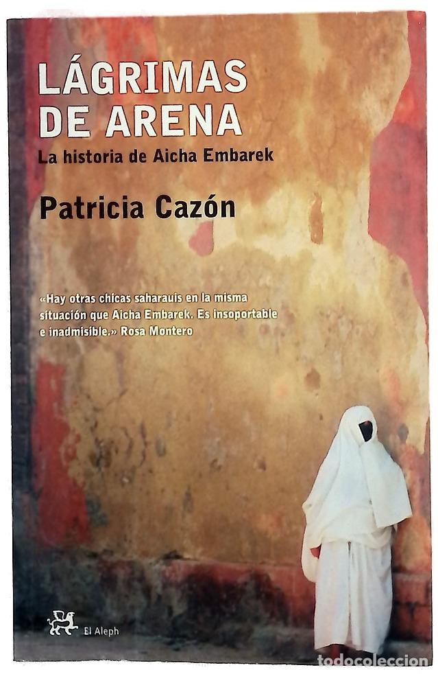 Livros em segunda m&atilde;o: L&aacute;grimas de arena la historia de Aicha Embarek