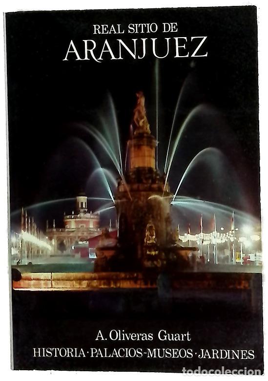 B&uuml;cher: Real Sitio de Aranjuez: Gu&iacute;a de Aranjuez Historia, palacios-museos y jardines