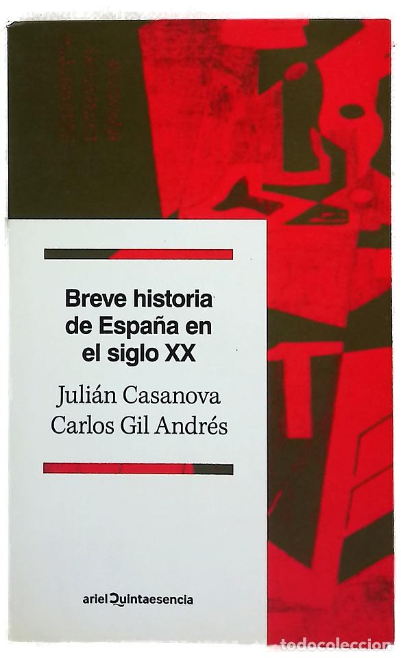 Livros em segunda m&atilde;o: Breve historia de Espa&ntilde;a en el siglo XX