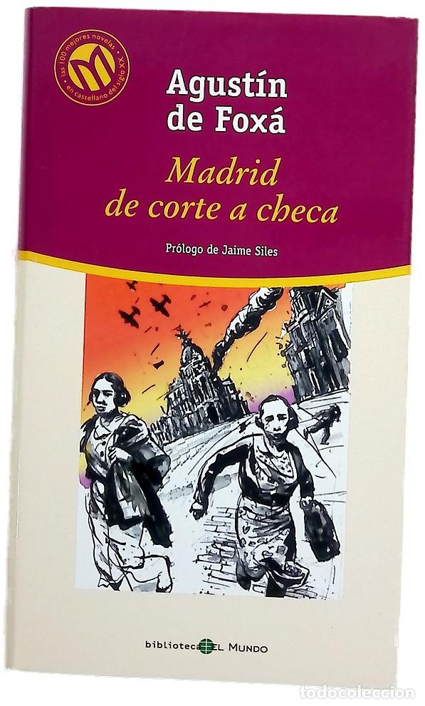 Libros: Madrid, de corte a checa - Fox&aacute;, Agust&iacute;n de - Foto 1