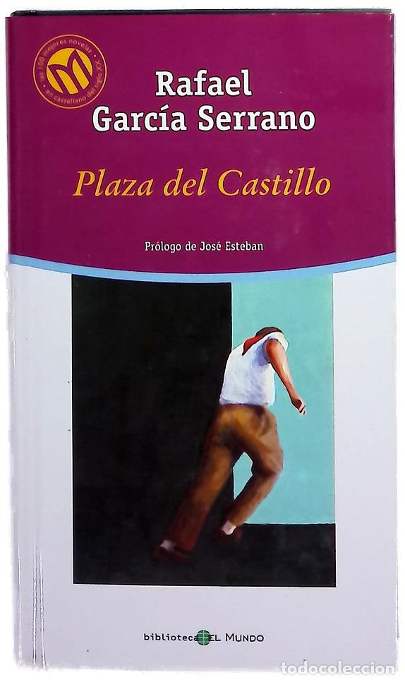 Libros: Plaza del Castillo - Garc&iacute;a Serrano, Rafael - Foto 1