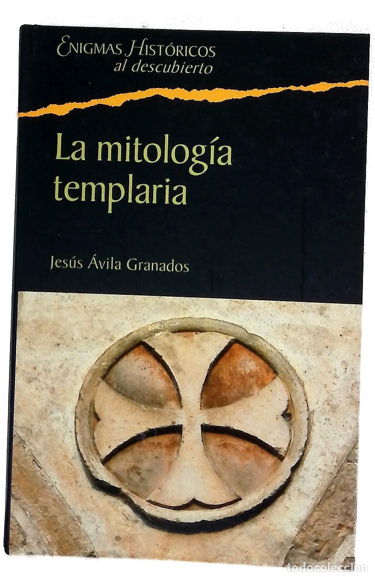 Libros: La mitolog&iacute;a templaria los conceptos esot&eacute;ricos de la Orden del Temple - Foto 1