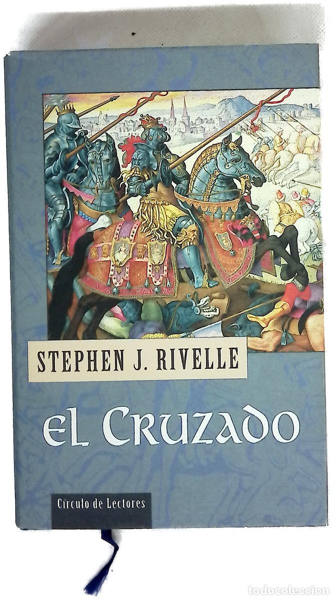 B&uuml;cher: El cruzado - Rivele, Stephen J