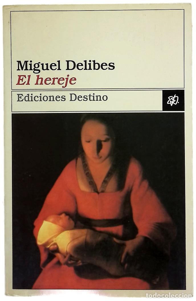B&uuml;cher: El hereje - Delibes, Miguel