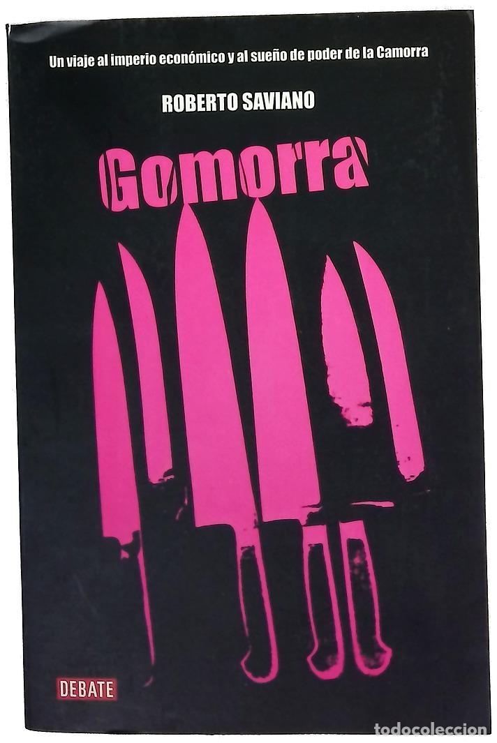Libros: Gomorra un viaje al imperio econ&oacute;mico y al sue&ntilde;o de poder de la Camorra - Foto 1