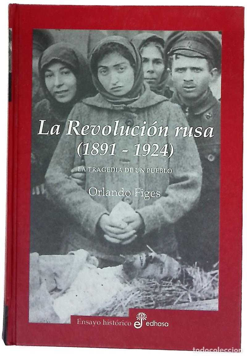 B&uuml;cher: La revoluci&oacute;n rusa 1891-1924 la tragedia de un pueblo