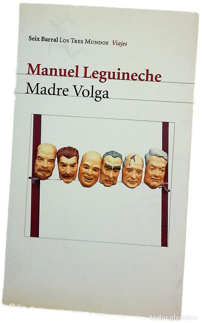 B&uuml;cher: Madre Volga - Leguineche, Manuel