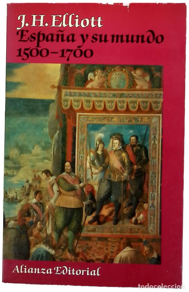 books: Espa&ntilde;a y su mundo, 1500-1700