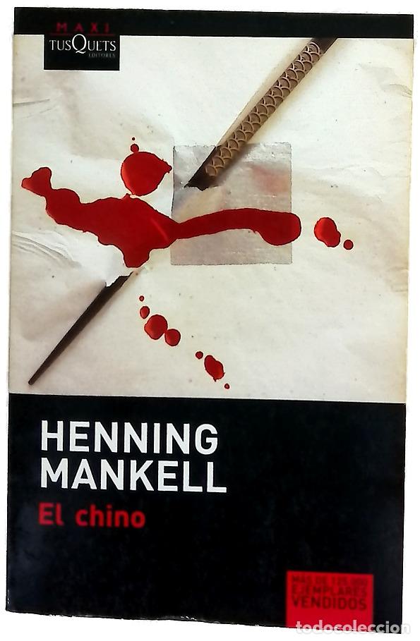 Libri di seconda mano: El chino - Mankell, Henning