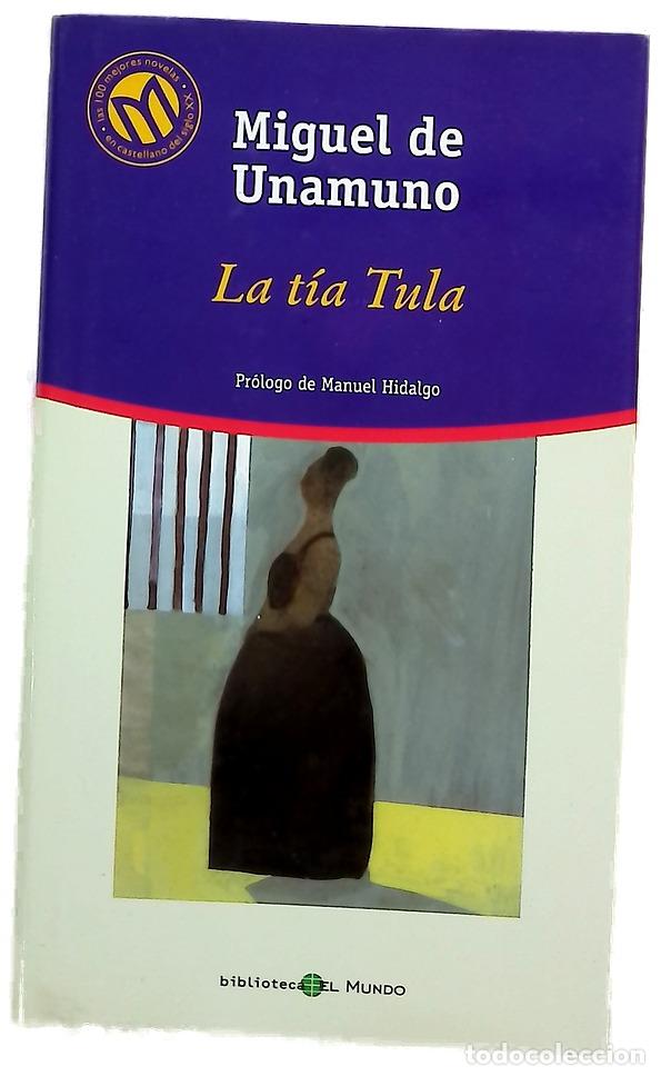 Libros: La t&iacute;a Tula - Unamuno, Miguel de