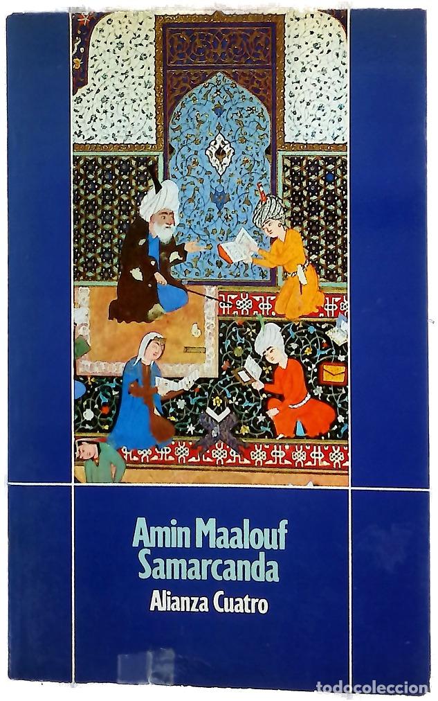 Libros: Samarcanda - Maalouf, Amin; Garc&iacute;a-Lomas, Mar&iacute;a Concepci&oacute;n