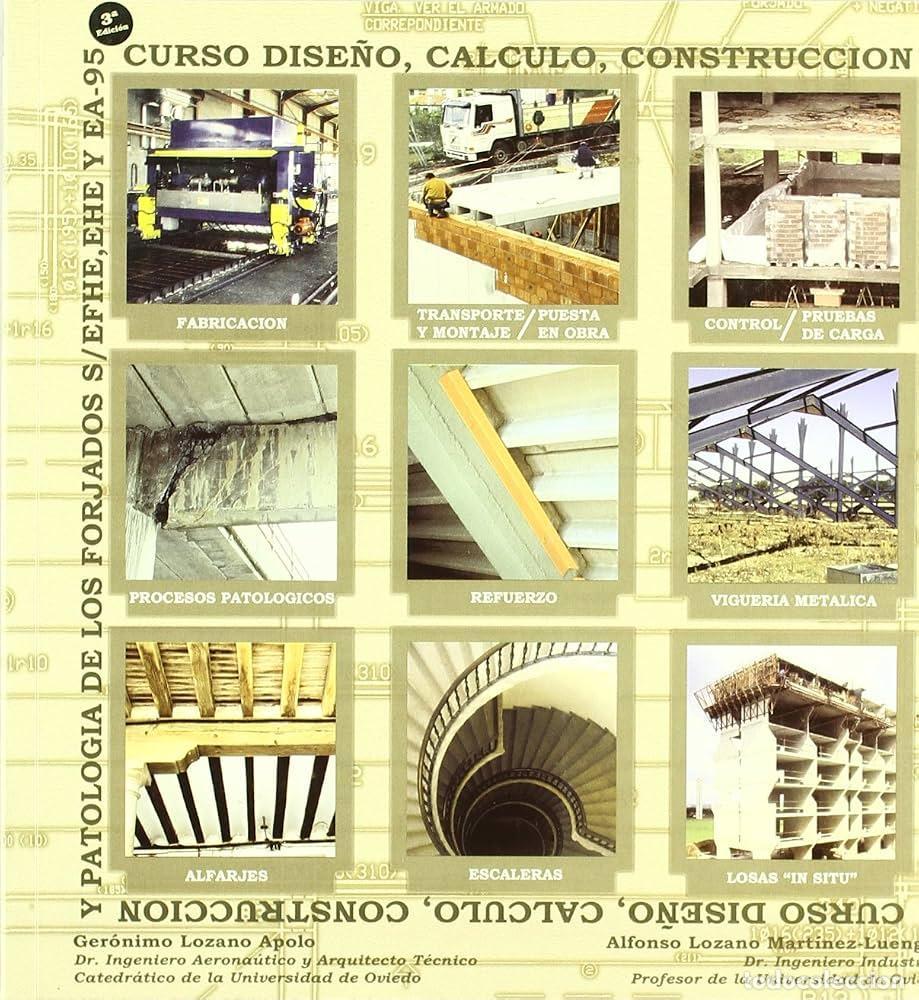 B&uuml;cher: CURSO DISE&Ntilde;O CALCULO CONSTRUCCION PATOLOGIA FORJADOS - AA.VV