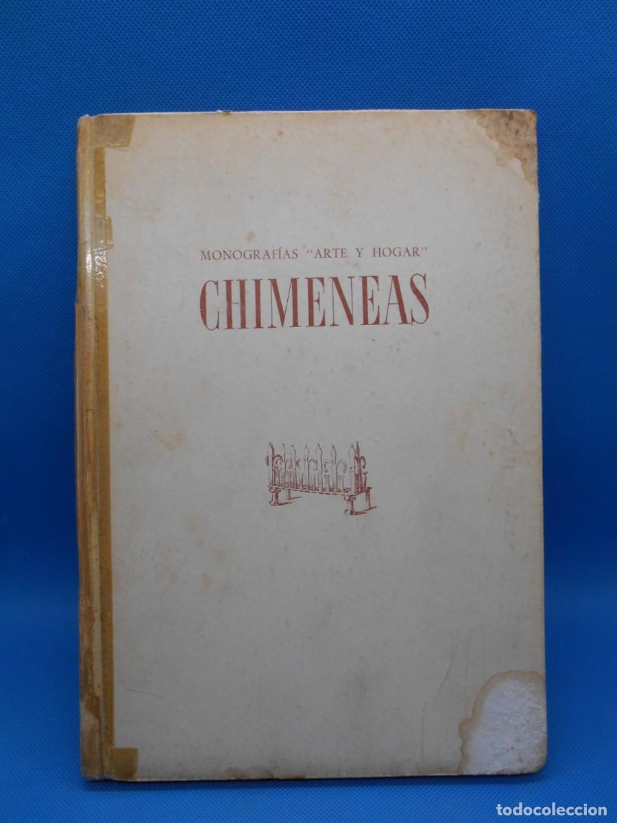 Libros: CHIMENEAS (MONOGRAF&Iacute;AS ARTE Y HOGAR) - Foto 1