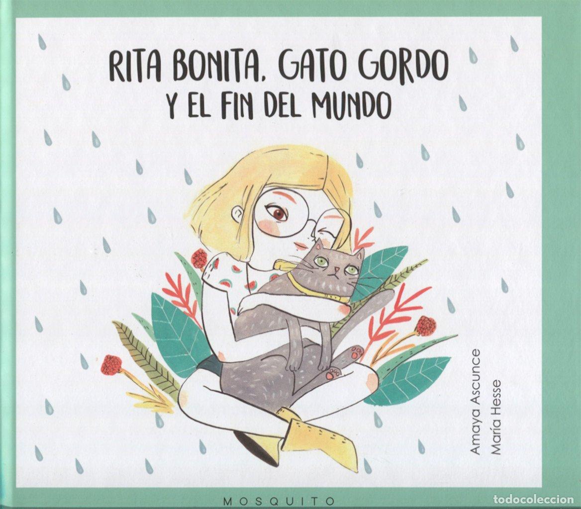 books: Rita Bonita, Gato Gordo y el fin del mundo (INFANTIL)