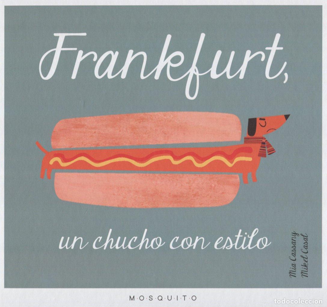 books: Frankfurt, un chucho con estilo (FONDO)