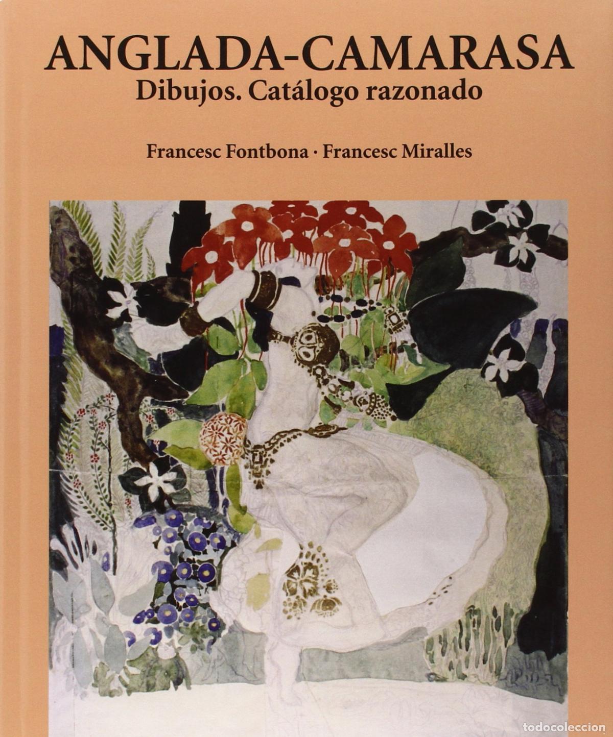 books: Anglada-Camarasa: Dibujos, Catalogo Razonado