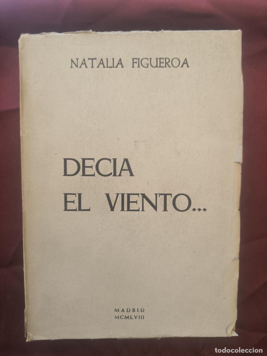 Libros: Dec&iacute;a el viento... - Natalia Figueroa