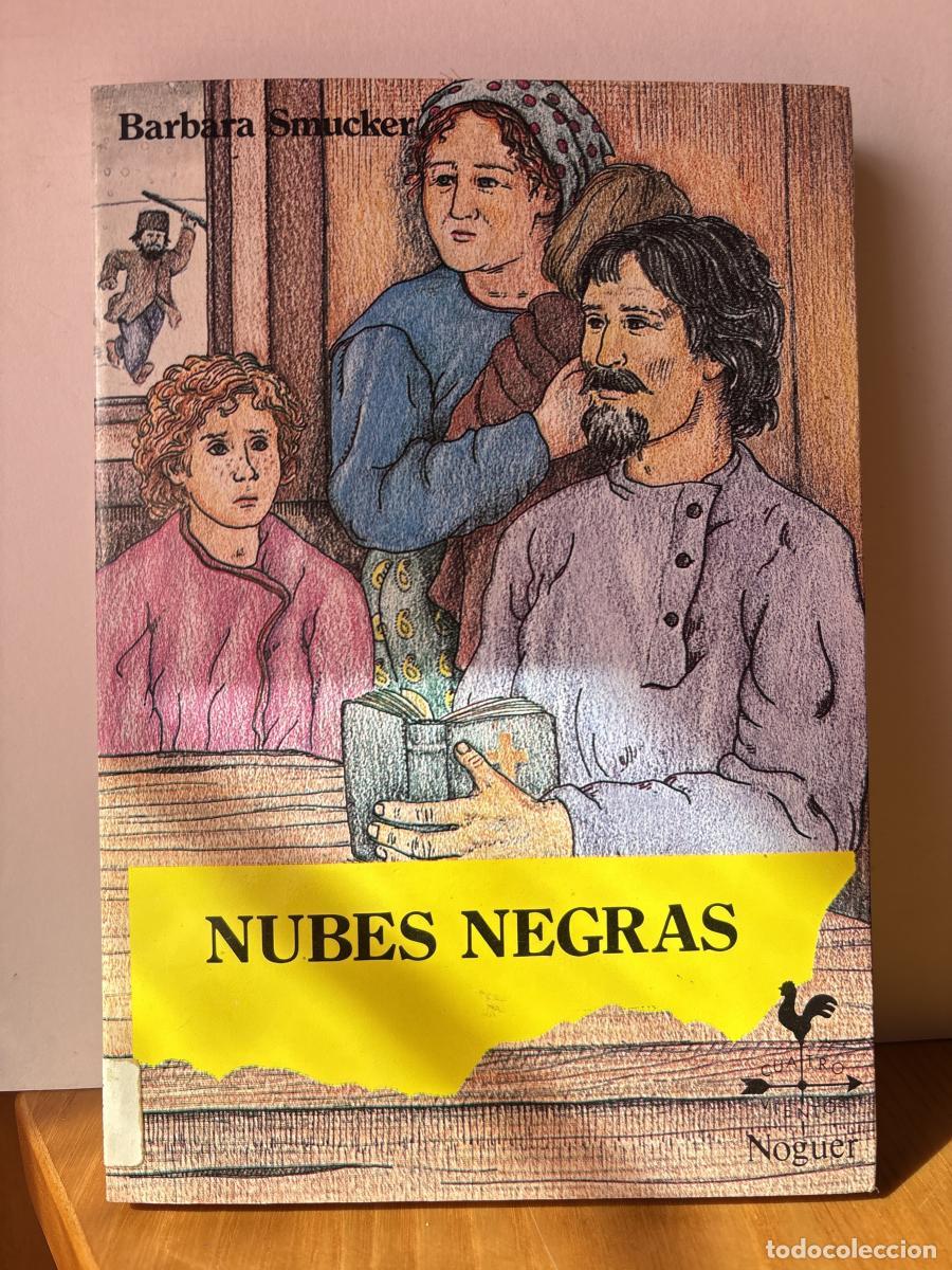 Libros: Nubes negras - Barbara Smucker TDK424 - Foto 1